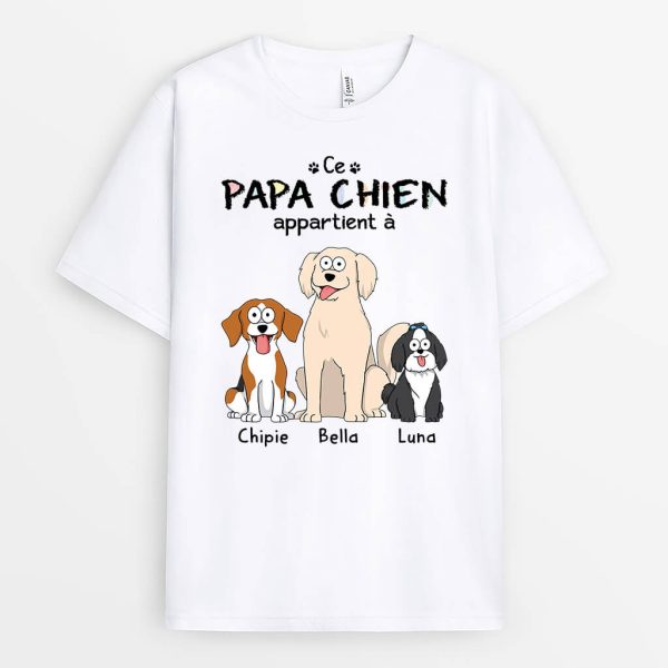 Ce Papa De ChienCette Maman De Chien Appartient A – Cadeau Personnalise  T-shirt pour Amoureux des animaux