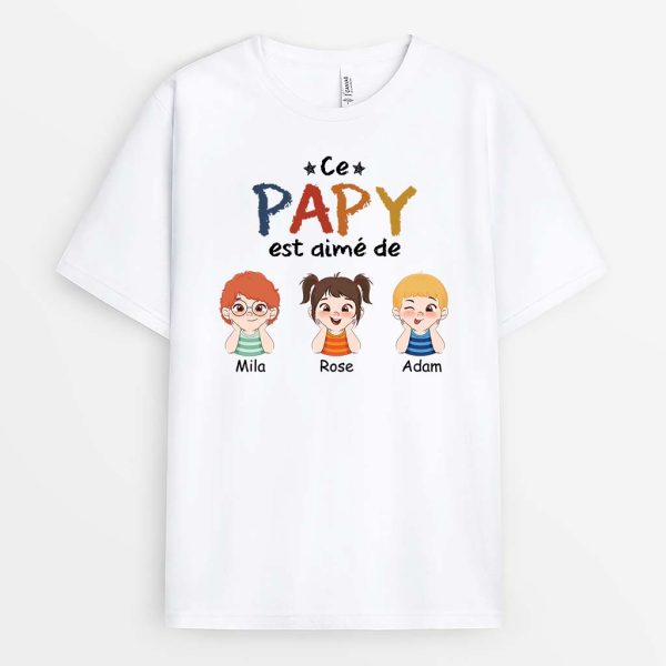 Ce PapaPapy Est Aime De – Cadeau Personnalise  T-shirt pour Homme