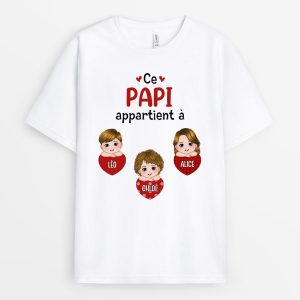 Ce Papi Appartient A – Cadeau Personnalise  T-shirt pour Papa Papi