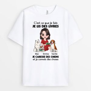 C’est Ce Que Je Fais Livre Chiens – Cadeau Personnalise  T-Shirt pour Femme