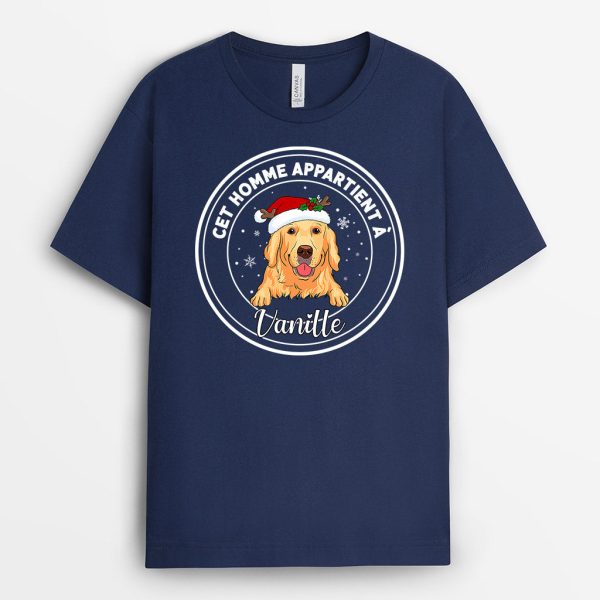 Cet Homme Cette Femme Appartient A – Cadeau Personnalise  T-shirt pour Amoureux des chiens Noel