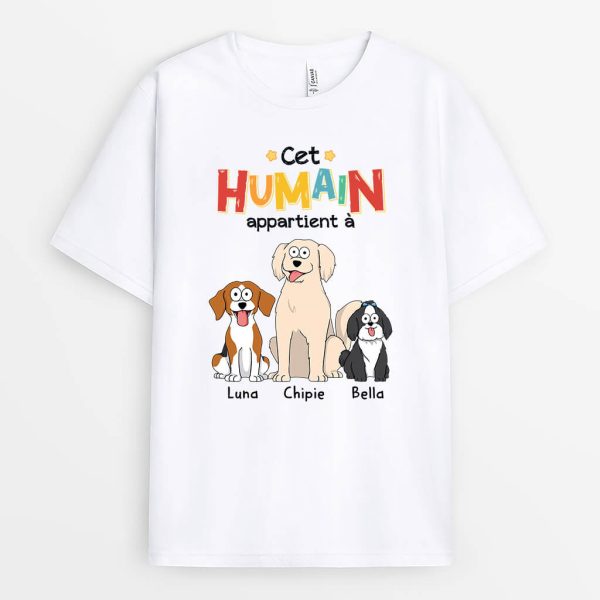 Cet Humain Appartient A Avec Chien – Cadeau Personnalise  T-shirt pour Amoureux des Animaux