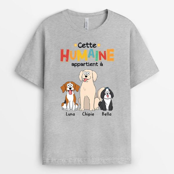 Cet Humain Appartient A Avec Chien – Cadeau Personnalise  T-shirt pour Amoureux des Animaux