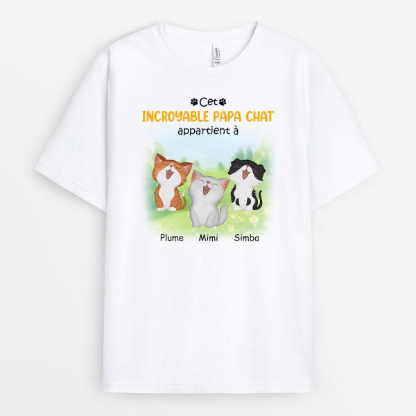 Cet Incroyable Papa Chat Appartient A – Cadeau Personnalise  T-shirt pour Amoureux des Chats