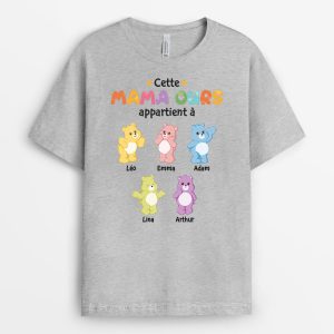 Cette Mama Ours Appartient A – Cadeau Personnalise  T-shirt pour Femme