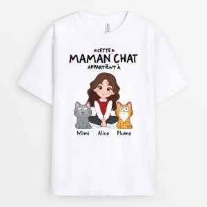 Cette Maman Chat Appartient A – Cadeau Personnalise T-shirt pour Femme Cette Maman Chat Appartient A – Cadeau Personnalise T-shirt pour Femme