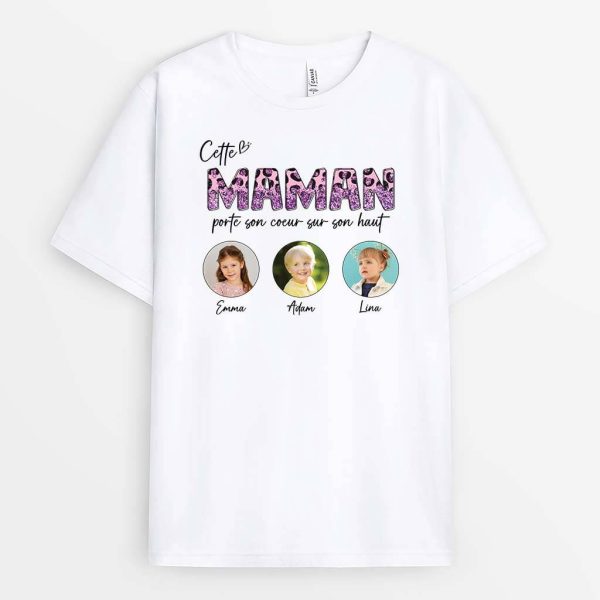 Cette Maman Porte Son Coeur Sur Son Haut – Cadeau Personnalise  T-shirt pour Maman