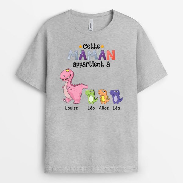 Cette MamanMamie Appartient A (Dinosaure) – Cadeau Personnalise  T-shirt pour Femme