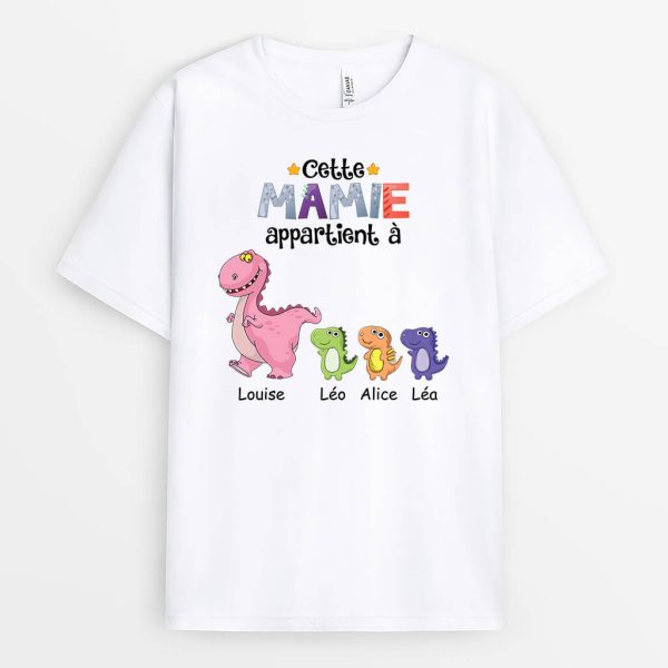 Cette MamanMamie Appartient A (Dinosaure) – Cadeau Personnalise  T-shirt pour Femme