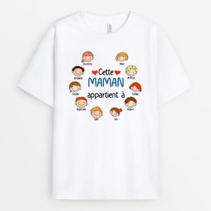 Cette maman appartient a – Cadeau Personnalise T-shirt pour Maman Cette maman appartient a – Cadeau Personnalise T-shirt pour Maman