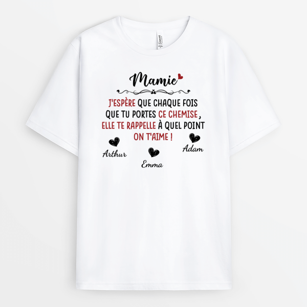 Chaque Fois Que Tu Portes Cette Chemise Je T’aime – Cadeau Personnalise  T-shirt Pour Maman