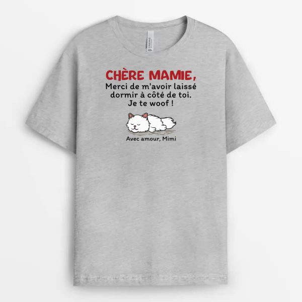 Chere Maman Chat Merci De M’Avoir Laisse Dormir A Cote De Toi – Cadeau Personnalise  T-shirt pour Amoureux des Animaux