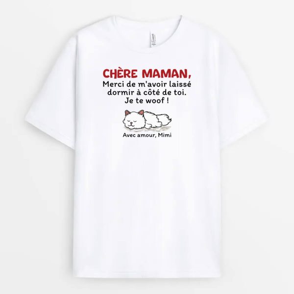 Chere Maman Chat Merci De M’Avoir Laisse Dormir A Cote De Toi – Cadeau Personnalise  T-shirt pour Amoureux des Animaux