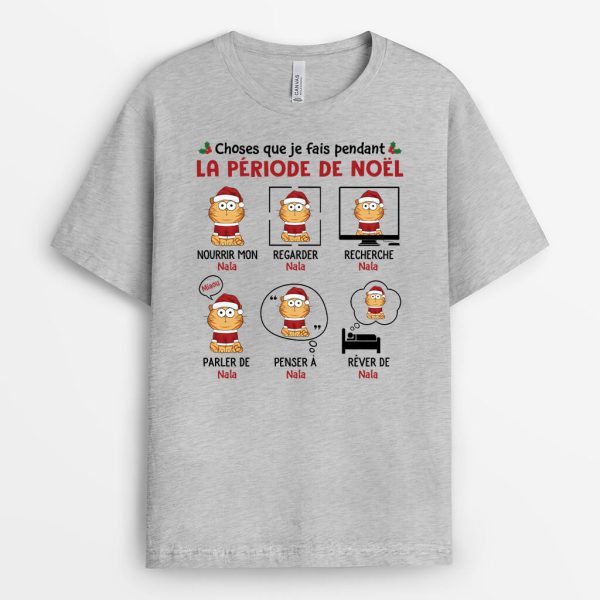 Choses Que Je Fais Pendant La Periode De Noel – Cadeau Personnalise  T-shirt pour Noel