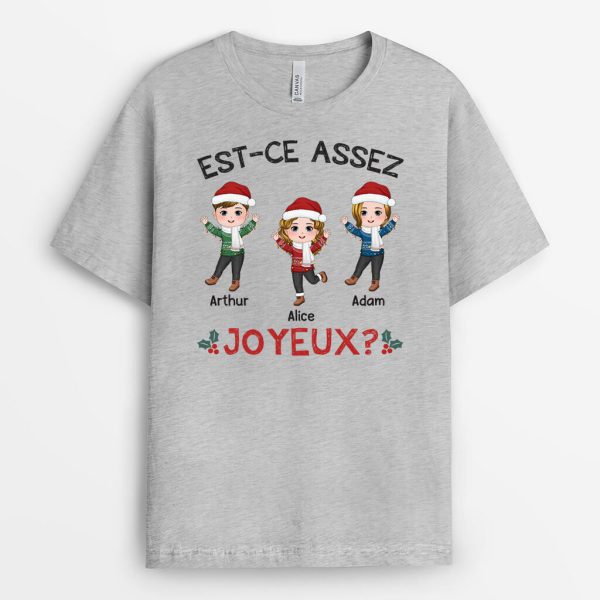 Est-Ce Assez Joyeux – Cadeau Personnalise  T-shirt pour Noel