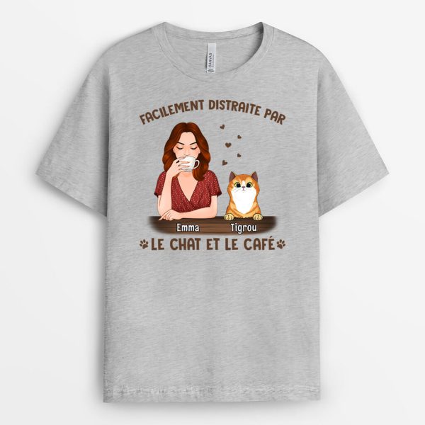 Facilement Distraite Par Les Chats Et Le Cafe – Cadeau Personnalise  T-shirt pour Amoureux des animaux