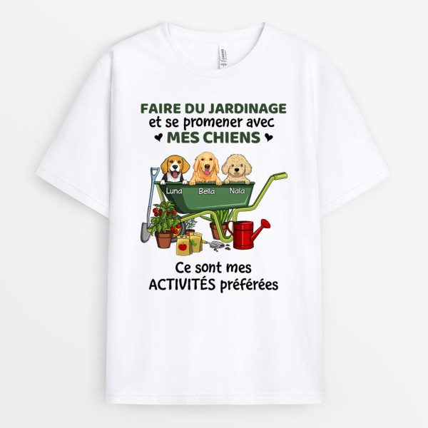 Faire Du Jardinage Avec Mes Chiens – Cadeau Personnalise  T-shirt pour Amoureux des chiens