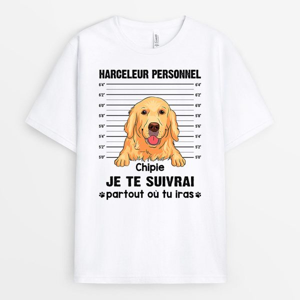 Harceleur Personnel – Cadeau Personnalise  T-shirt pour Amoureux des Chiens