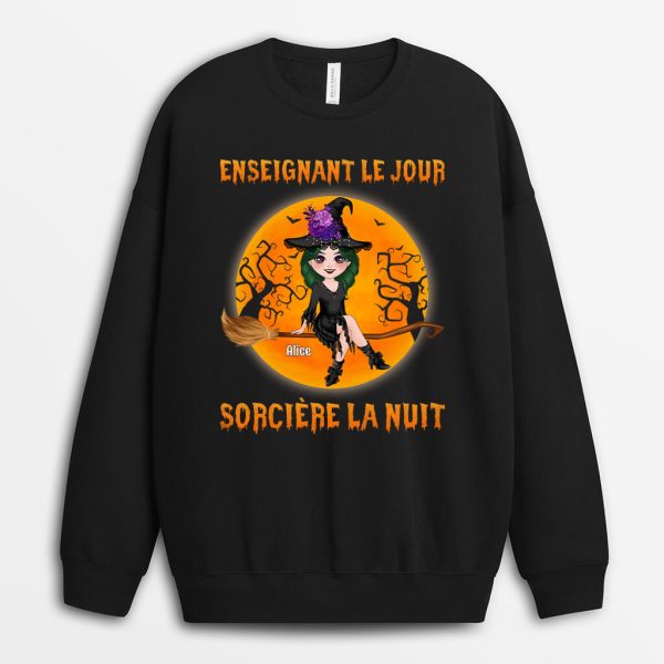 Infirmiere Le Jour Sorciere La Nuit – Cadeau Personnalise  Sweatshirt pour Halloween