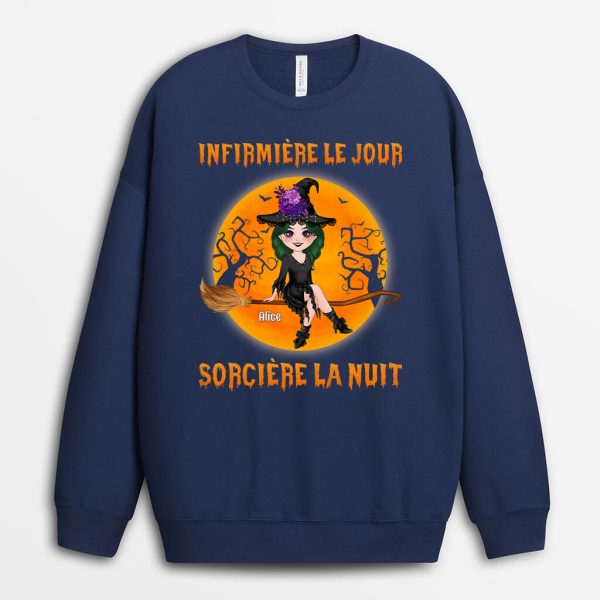 Infirmiere Le Jour Sorciere La Nuit – Cadeau Personnalise  Sweatshirt pour Halloween