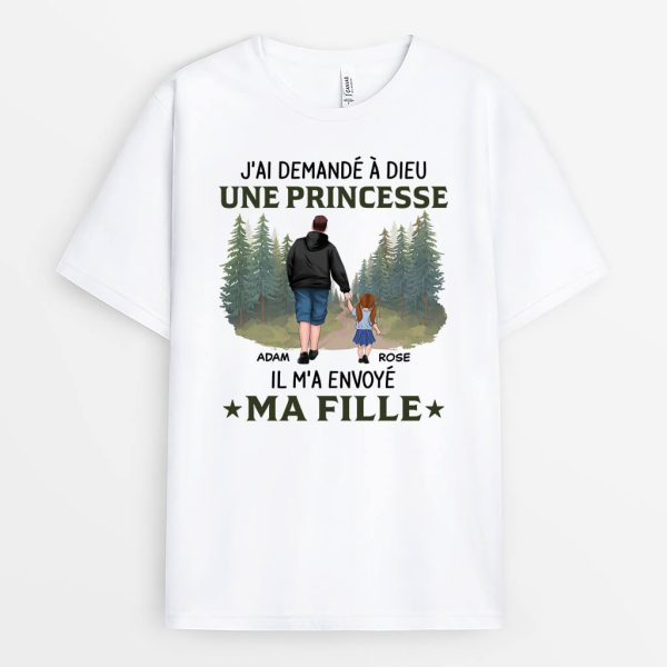 J’ai Demande A Dieu Et Il M’a Envoye Ma Fille Mon Fils – Cadeau Personnalise  T-shirt Pour Famille