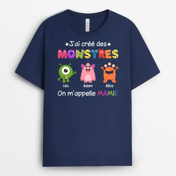 J’ai Cree des Monstres On M’appelle Maman – Cadeau Personanlise  T-shirt pour Maman Mamie