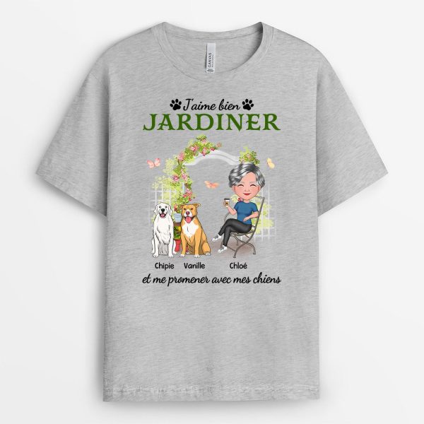 Jardiner et Me Promener Avec Mon Chiens – Cadeau Personnalise  T-shirt pour Amoureux des Chiens