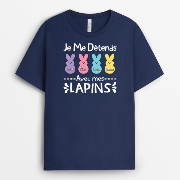 Je Me Detends Avec Mes Lapins – Cadeau Personnalise  T-shirt Pour Paques