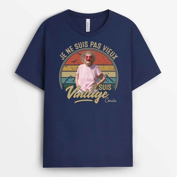 Je Ne Suis Pas Vieux Je Suis Vintage – Cadeau Personnalise  T-shirt Pour Homme