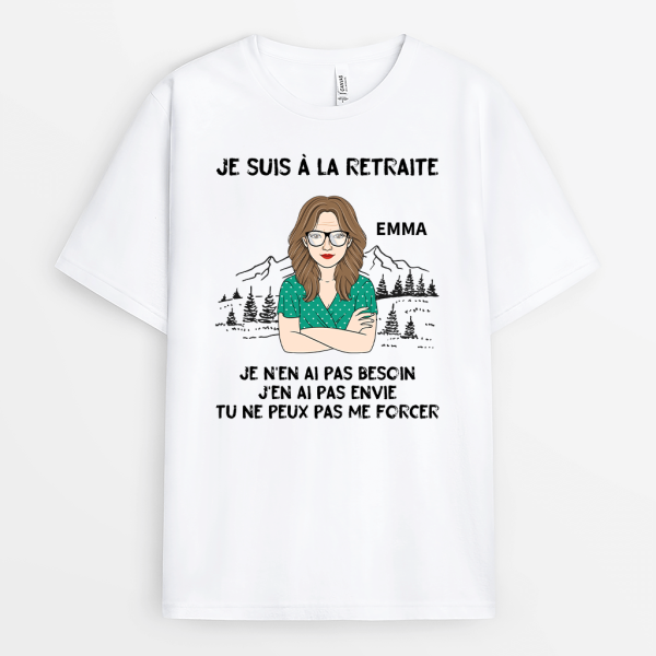 Je Suis A La Retraite – Cadeau Personnalise  T-shirt Pour Homme