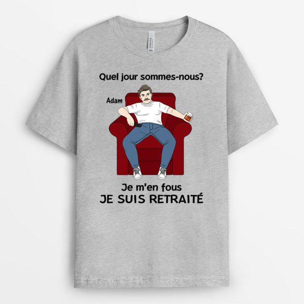 Je Suis Retraite – Cadeau Personnalise  T-shirt pour Papa Papi