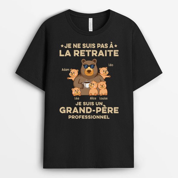 Je Suis Un Grand-Pere Professionnel Papi Ours – Cadeau Personnalise  T-shirt pour Papa Papi