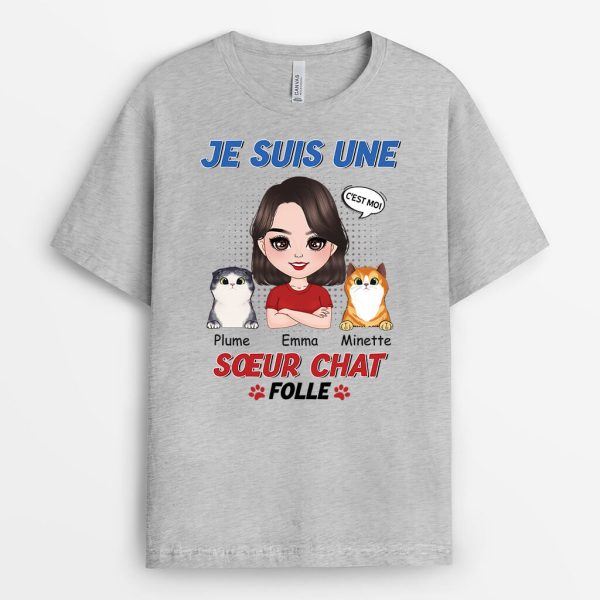 Je Suis Une Maman Chat Folle – Cadeau Personnalise  T-shirt pour Femme