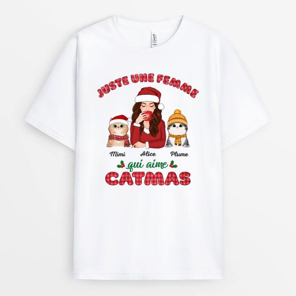 Juste Une Femme Qui Aime Catmas – Cadeau Personnalise  T-shirt pour Noel