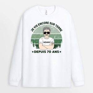 Manches Longues Je Vis Encore Sur Terre Depuis 60 Ans Personnalise Manches Longues Je Vis Encore Sur Terre Depuis 60 Ans Personnalise