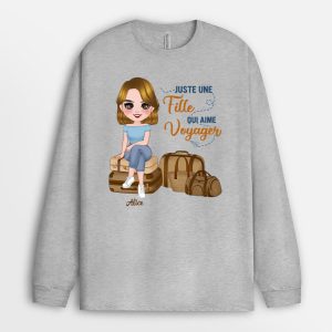 Manches Longues Juste Une Femme Qui Aime Le Voyage Personnalise Manches Longues Juste Une Femme Qui Aime Le Voyage Personnalise