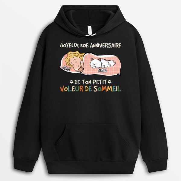 Sweat a Capuche Joyeux 30e Anniversaire Petit Voleur de Sommeil Personnalise