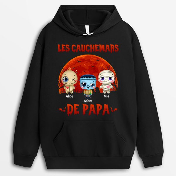 Sweat a Capuche Le Cauchemar De Papa Personnalise