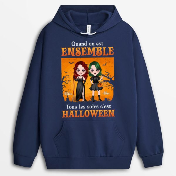 Sweat a Capuche Quand On Est Ensemble Toutes Les Nuits Sont Halloween Personnalise