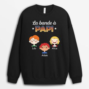 Sweat-shirt La Bande a Papa Papi Sombre Personnalise 2 Sweat shirt La Bande a Papa Papi Sombre Personnalise 3