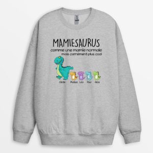 Sweat-shirt Mamiesaurus Mamansaurus Plus Cool Marche Personnalise Sweat-shirt Mamiesaurus Mamansaurus Plus Cool Marche Personnalise