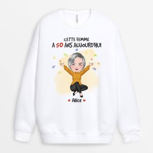 Sweatshirt Cette Femme a 40 Ans Aujourd’Hui Personnalise