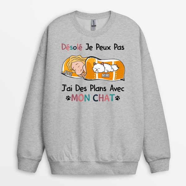 Sweatshirt J’ai Des Plans Avec Mon Chat Personnalise