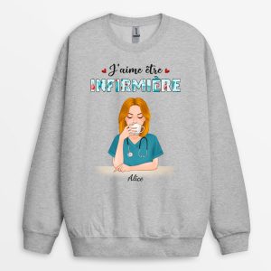 Sweatshirt J’aime Etre Infirmiere Personnalise Sweatshirt J’aime Etre Infirmiere Personnalise