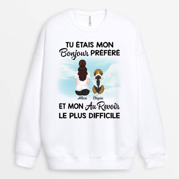 Sweatshirt Mon Bonjour Prefere et Mon Au Revoir Le Plus Difficile Maman Chien Personnalise