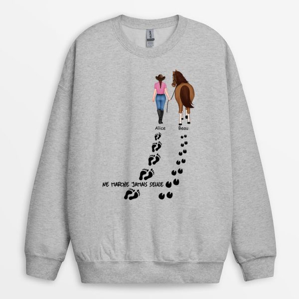 Sweatshirt Ne Marche Jamais Seule Personnalise