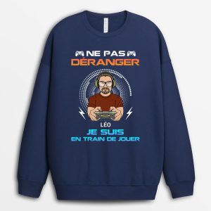 Sweatshirt Ne Pas Deranger Je Suis En Train De Jouer Personnalise Sweatshirt Ne Pas Deranger Je Suis En Train De Jouer Personnalise