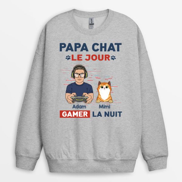 Sweatshirt Papa Chat Le Jour Gamer La Nuit Personnalise
