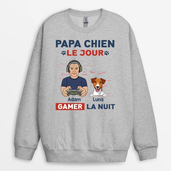 Sweatshirt Papa Chien Le Jour Gamer La Nuit Personnalise