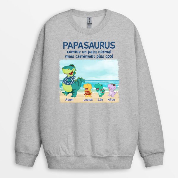 Sweatshirt Papasaurus Papisaurus La Plage Personnalise